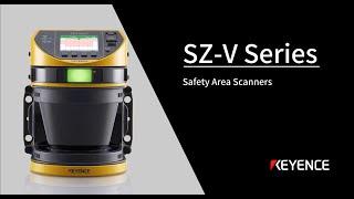 Safety Area Scanner | KEYENCE SZ-V - First Time Setup