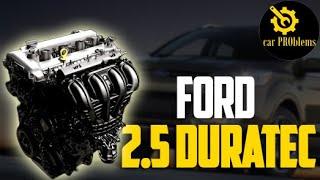 Ford 2.5 Duratec Engine: Common Problems and Reliability