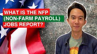 What is the NFP (Non Farm Payroll) and How to Trade it?