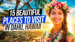 15 Beautiful Places to Visit in Oahu, Hawaii | 15 Best Things to Do in Hawaii | Hawaii Travel Guide