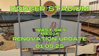 NEW DODGER STADIUM RENOVATION UPDATE (01.09.25)