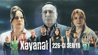 Xəyanət (2-ci mövsüm 226-cı Seriya)