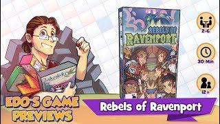 Edo's Rebels of Ravenport Review (KS Preview)