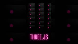 Follow me to learn Three.js  #creativecoder #creativecodeart