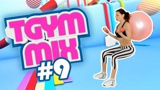 TGYM●MIX #9 МультиФункциональные Тренировки