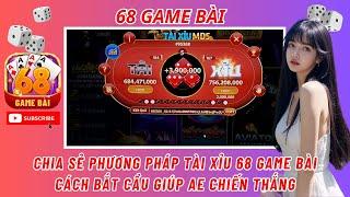 68 game bài | chia sẻ phương pháp chơi tài xỉu 68 game bài - l.i.n.k tải tài xỉu 68 game bài chuẩn