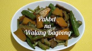 Pakbet na walang Bagoong | SWAK sa budget