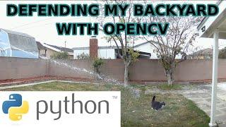 Defending my Backyard with OpenCV