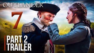 Outlander Season 7 Part 2 Trailer Will SHOCK You!