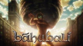 Baahubali ft. Eren Yeager || Attack on Titan meets Baahubali