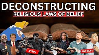 Deconstructing Abrahamic Religious laws of Belief