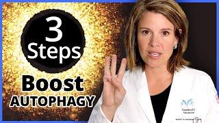 Doctor's Orders: Boost Autophagy