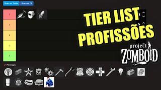 Tier List de Profissões do Project Zomboid