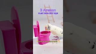 3 AMAZON bird toys 