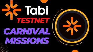 TABI Carnival Testnet - How to Complete the Missions | No Investment FREE Testnet