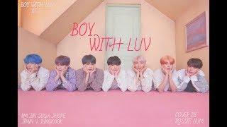 BTS - BOY WITH LUV || RUS COVER BY ROSSIE SUM