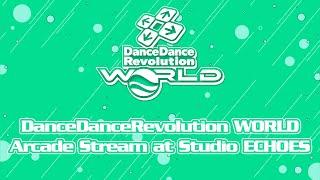 [DDR WORLD] 20241129 New Songs Stream