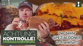 Döner AMERICAN Style?  Die BESTEN Spezial-Döner in Frankfurt? | Achtung Kontrolle