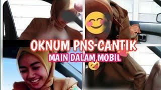 VIRAL,OKNUM ASN CANTIK MEREKAM ADEGAN SYUR DIMOBIL||TIDAK UNTUK DITIRU#pnscantik#pnsmesum