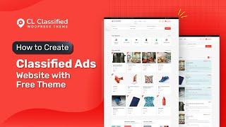 How to Create Classified Website with Free CL Classified  WordPress Theme