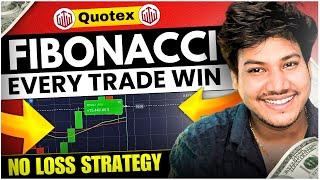 Fibonacci Retracement Strategy | How to Win Every Trade In Quotes | Never Loss |