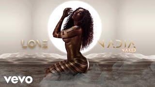 Nadia Nakai - Love (Visualiser)