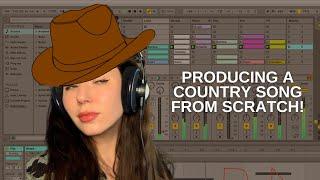 Producing A COUNTRY Song From Scratch in ABLETON 11!