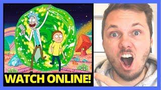 Watch Rick and Morty Online! [HOW TO GUIDE]