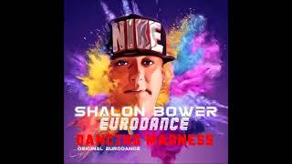 Shalon Bower - Eurodance - Dancing Madness - Original Eurodance