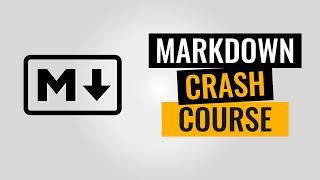 Markdown Crash Course - Learn Under 20 Minutes