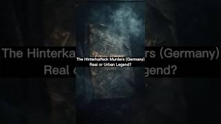 The Hinterkaifeck Murders (Germany) | Urban Legend