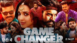 Game Changer Full Movie Hindi Dubbed 2024 Release Date | Ram Charan | Kiara Advani | South Movie