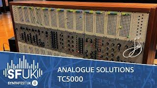 SYNTHFEST UK 2024: Analogue Solutions TC5000