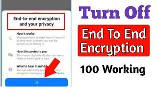 How to Turn Off End to End Encryption in Messenger - [2024 update]