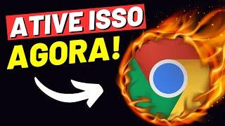 ATIVE ISSO AGORA NO GOOGLE CHROME!!! Navegador mais Rápido e Consumindo MENOS Memória RAM