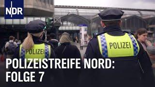 Rund um Deutschlands gefährlichsten Bahnhof | Polizeistreife Nord (S02/E03) | NDR Doku