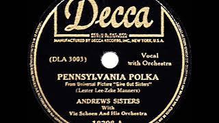 1942 HITS ARCHIVE: Pennsylvania Polka - Andrews Sisters