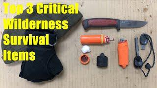 Top 3 Critical Survival Items