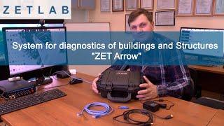 ZETLAB: System for diagnostics of buildings and Structures "ZET Arrow"