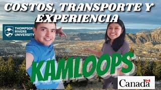 Como es vivir en Kamloops? Costos de vivienda, transporte y entretenimiento (... lo recomendamos?)