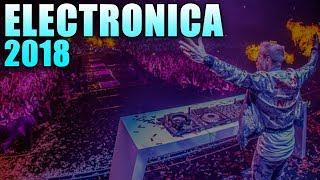 LA MEJOR MUSICA ELECTRONICA 2018 // CON NOMBRES  // ENERO 2018 parte 1