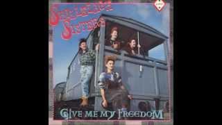 Shillelagh Sisters - Give Me My Freedom (1984)