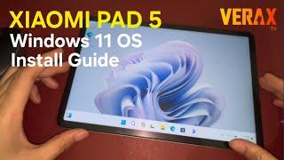 XIAOMI PAD 5: WINDOWS 11 | INSTALL GUIDE (ENGLIS) [PART 1]