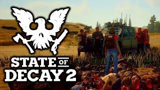 State of Decay 2: Juggernaut Edition. Стрим! #1