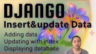 How To Start Coding Django | Insert and Update Database