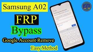 Samsung A02 (SM-A022F) FRP Bypass/Google Account Remove WITHOUT PIN LOCK SIM New Method 2021