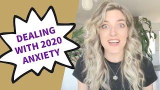 Coping with Stress and Anxiety in 2020 - Mindset Shifts and Tips That Work!