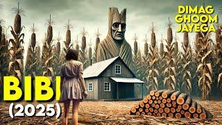 BIBI (2025) New Psychological Horror Movie Explained in Hindi | New Horror Movie Explanation Hindi