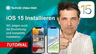 Apple iOS 15 - Download & Installation - Anleitung •  •  •   •