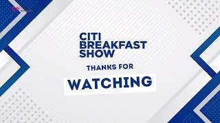 Citi Breakfast Show: Monday, 30th September, 2024